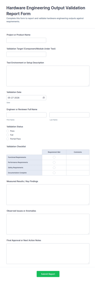 Hardware Engineering Output Validation Report Form Template