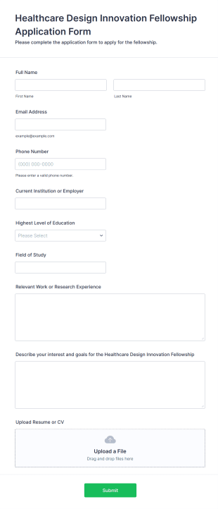 Healthcare Design Innovation Fellowship Application Form Form Template