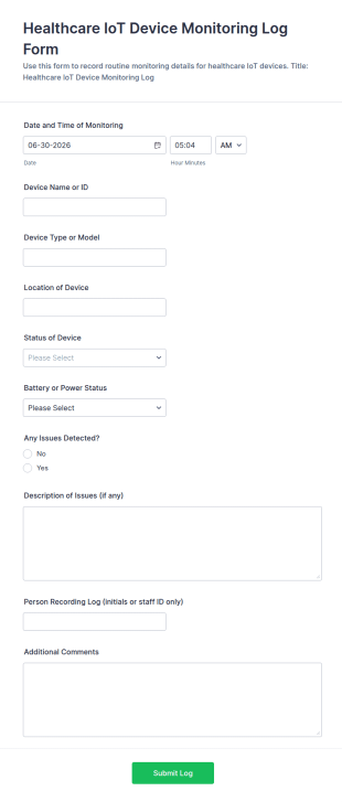 Healthcare IoT Device Monitoring Log Form Template