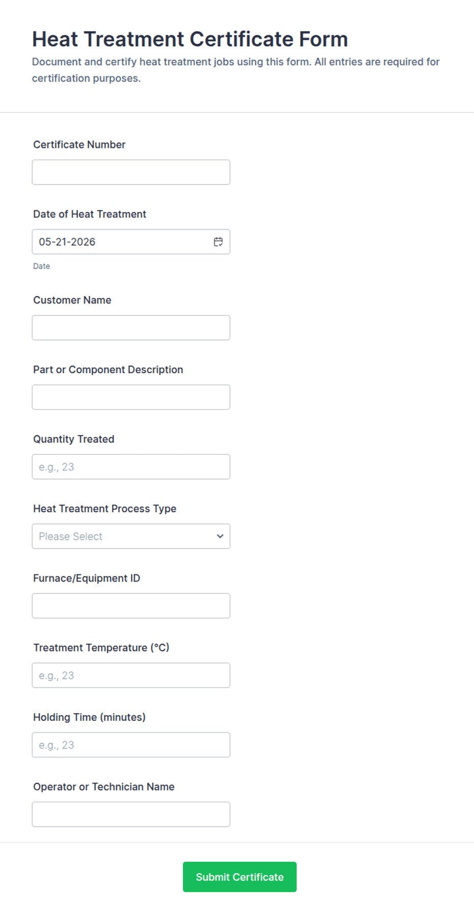 Heat Treatment Certificate Form Template | Jotform