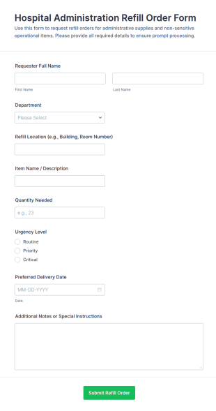 Hospital Administration Refill Order Form Template