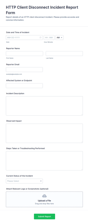 HTTP Client Disconnect Incident Report Form Template