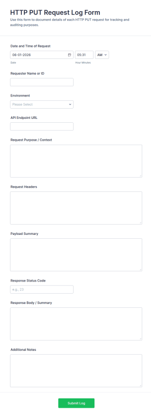 HTTP PUT Request Log Form Template