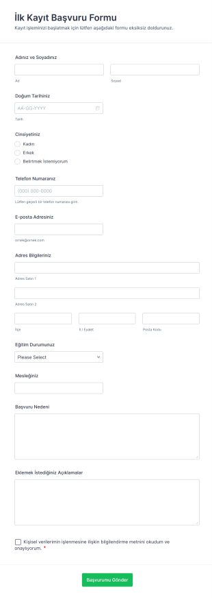 İlk Kayıt Başvuru Form Şablonu