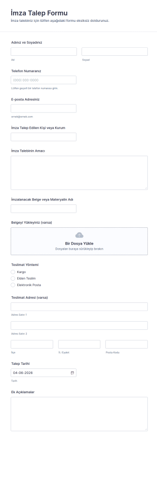 İmza Talep Formu 🎨✨🎉 Form Şablonu