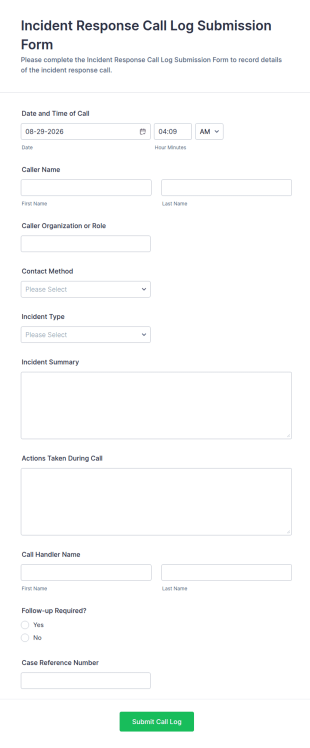 Incident Response Call Log Submission Form Template