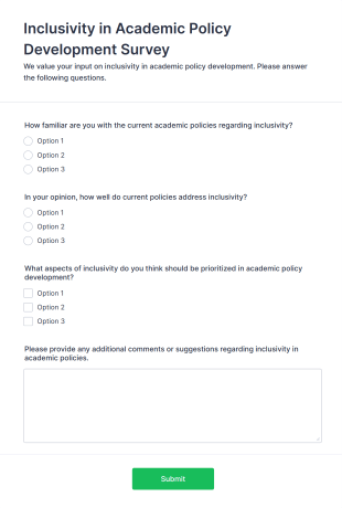 Inclusivity In Academic Policy Development Survey Form Template