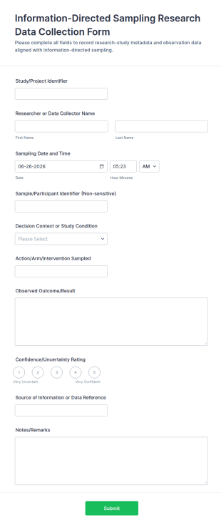 Information Directed Sampling Research Data Collection Form Template