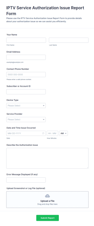 IPTV Service Authorization Issue Report Form Template