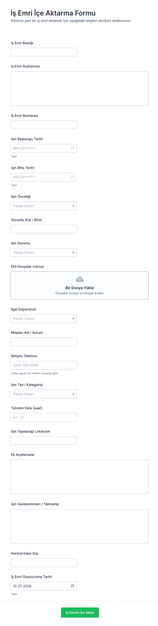 İş Emri İçe Aktarım Form Şablonu