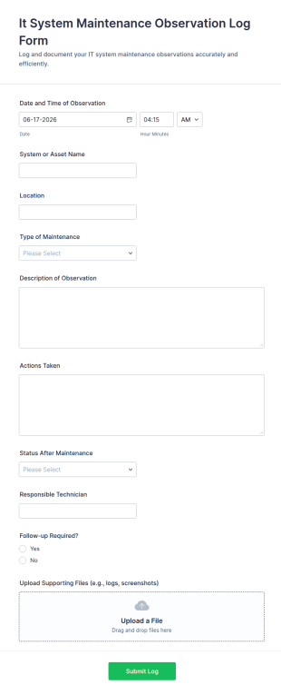 It System Maintenance Observation Log Form Template