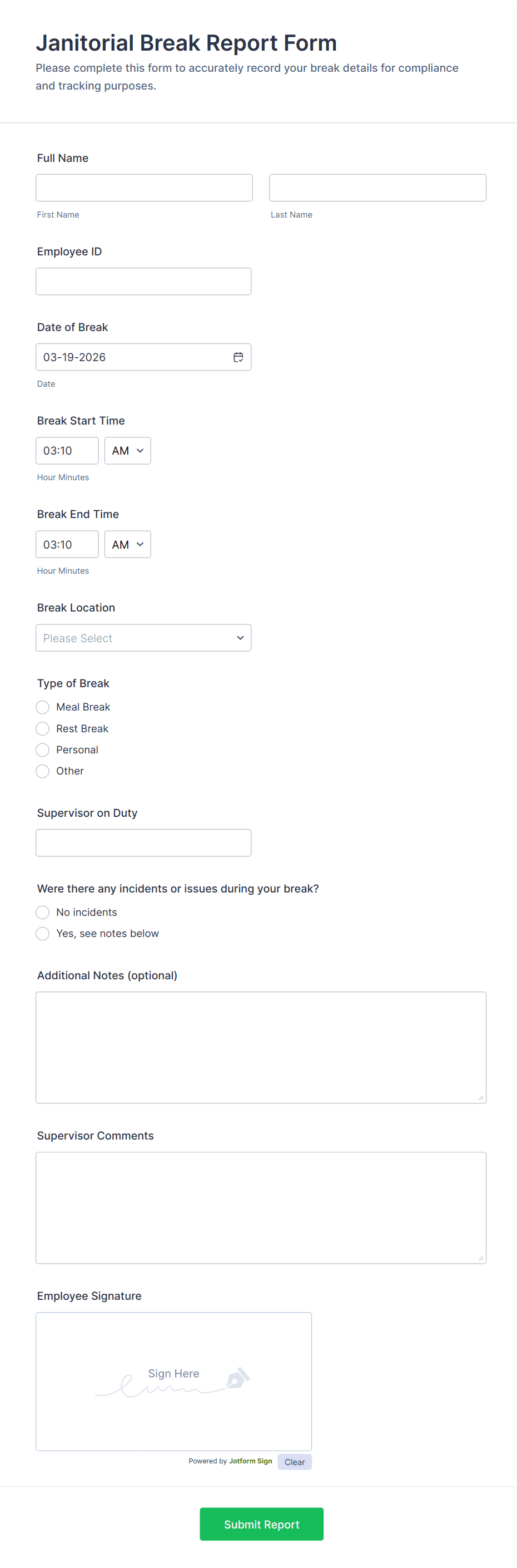 Janitorial Break Report Form Template | Jotform