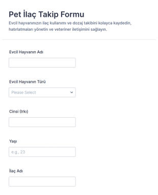 Kedi Ve Köpek İlaç Takip Formu 🐾 Form Şablonu