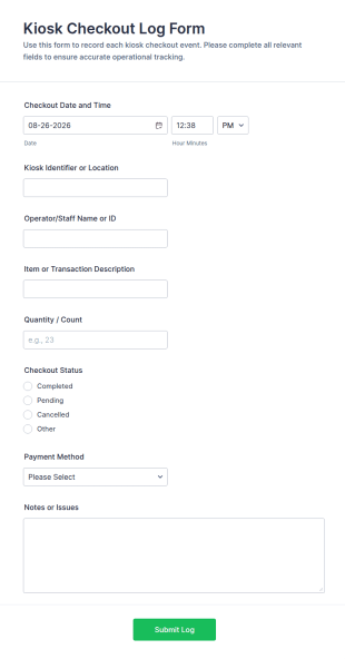 Kiosk Checkout Log Form Template