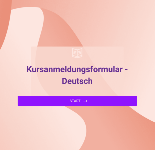 Kursanmeldungsformular Deutsch