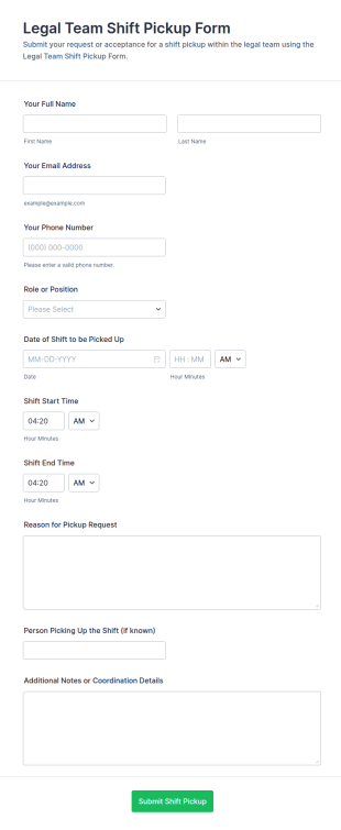 Legal Team Shift Pickup Form Template