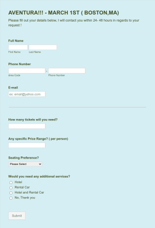 Lets Get You AVENTURA TICKETS ! Form Template