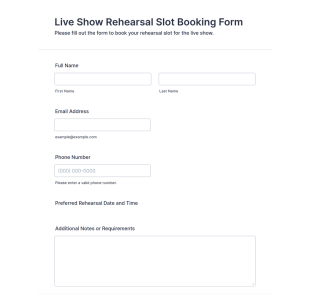 Live Show Rehearsal Slot Booking Form Template