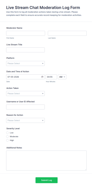 Live Stream Chat Moderation Log Form Template