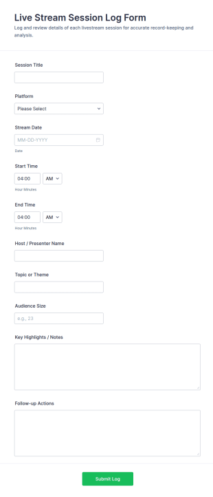Live Stream Session Log Form Template
