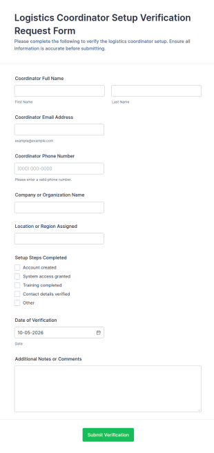 Logistics Coordinator Setup Verification Request Form Template