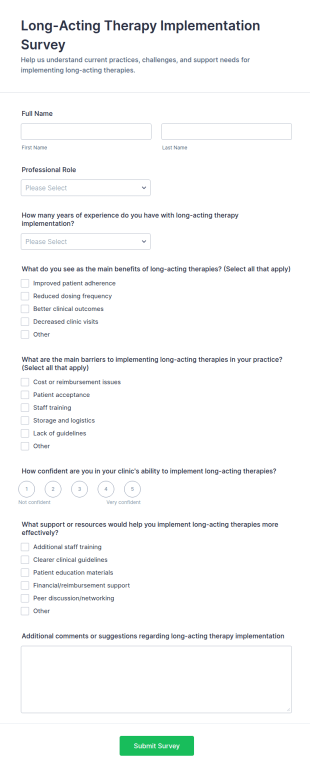 Long Acting Therapy Implementation Survey Form Template