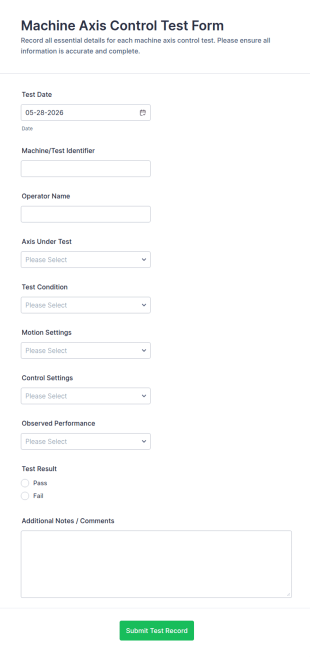Machine Axis Control Test Form Template