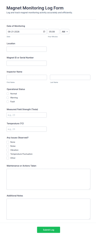 Magnet Monitoring Log Form Template