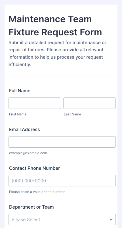 Maintenance Team Fixture Request Form
