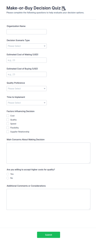 Make Or Buy Decision Quiz 📝 Form Template