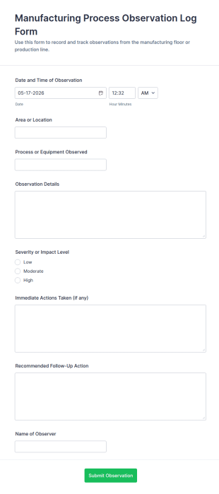 Manufacturing Process Observation Log Form Template