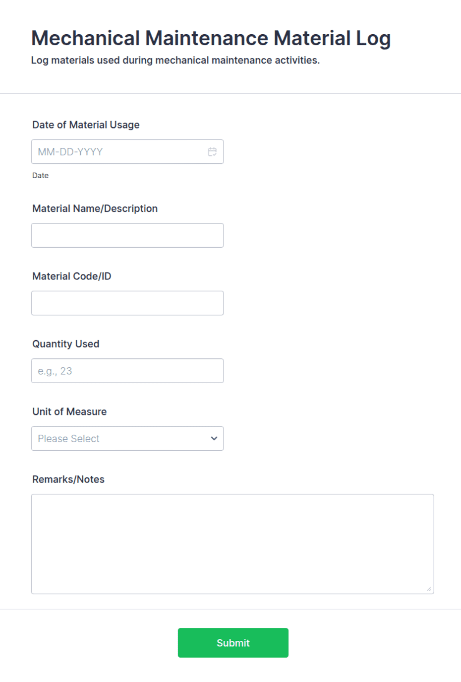 Manufacturing Engineering Log Mechanical Maintenance Material Log Form Template | Jotform