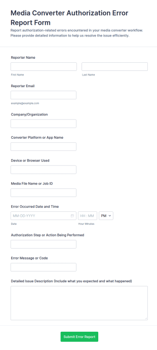 Media Converter Authorization Error Report Form Template