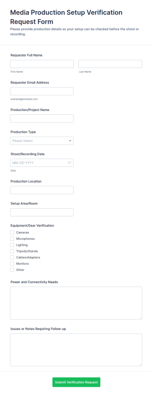 Media Production Setup Verification Request Form Template