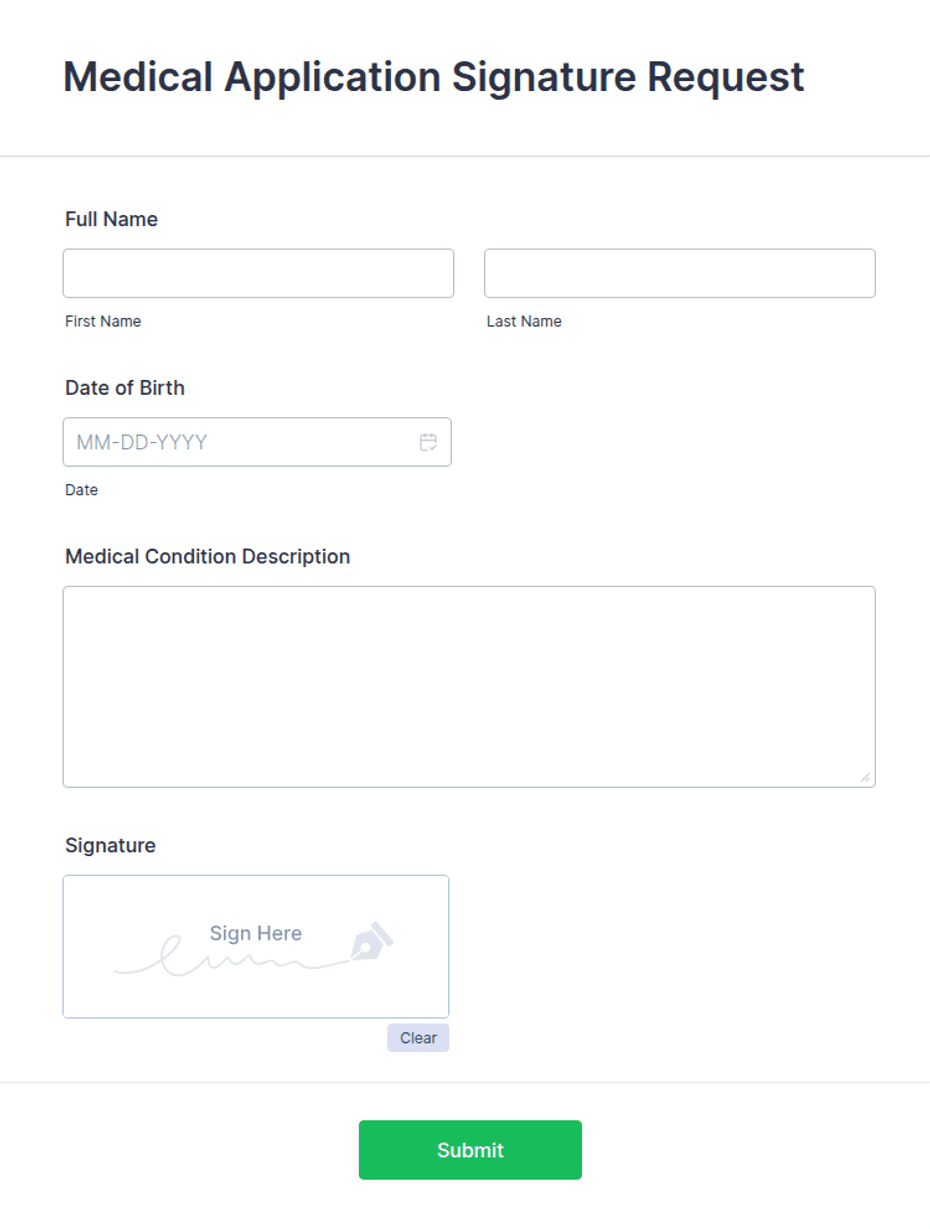 Medical Application Signature Request Form Template | Jotform