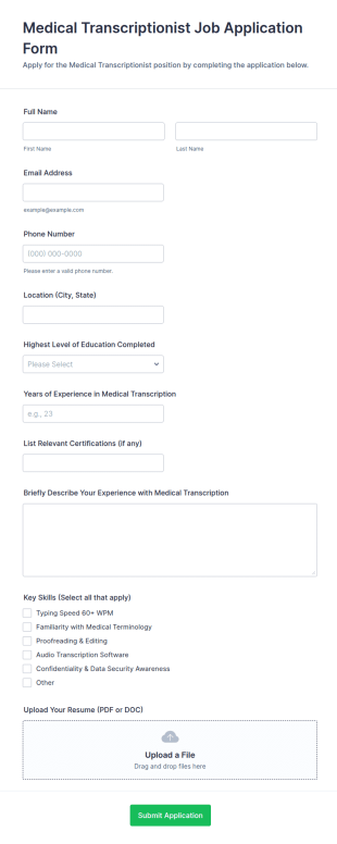 Medical Transcriptionist Job Application Form Template