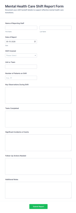 Mental Health Care Shift Report Form Template