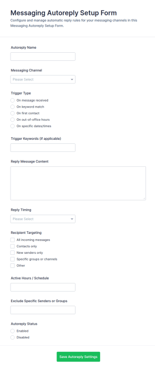 Messaging Autoreply Setup Form Template