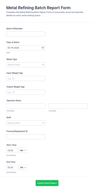 Metal Refining Batch Report Form Template