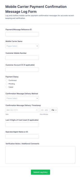 Mobile Carrier Payment Confirmation Message Log Form Template