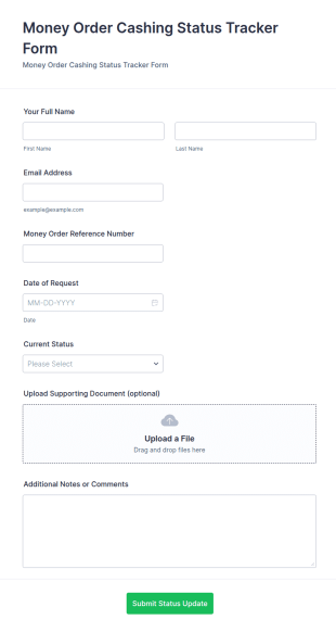 Money Order Cashing Status Tracker Form Template