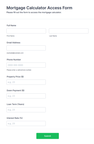 Mortgage Calculator Access Form Template