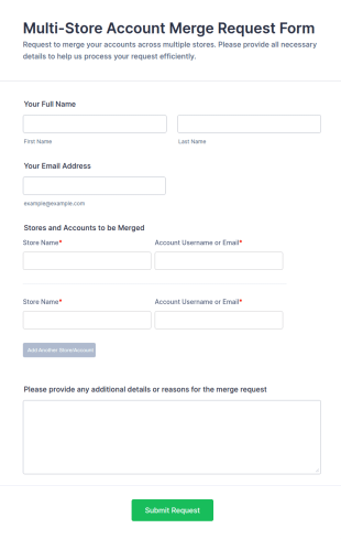 Multi Store Account Merge Request Form Template