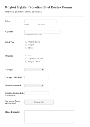 Müşteri İlişkileri Yönetimi Bilet Destek Form Şablonu