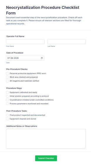Neocrystallization Procedure Checklist Form Template