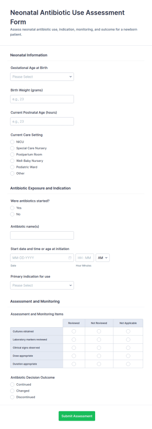 Neonatal Antibiotic Use Assessment Form Template