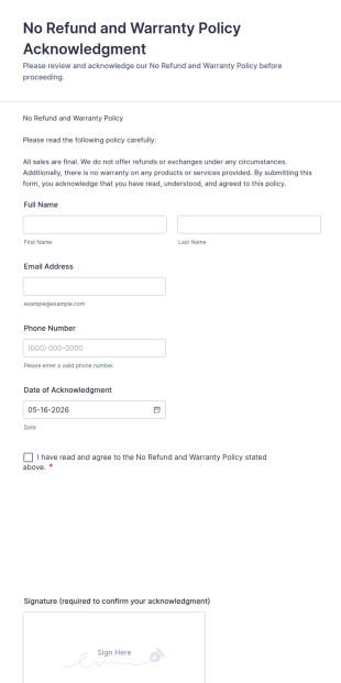 No Refund And Warranty Policy Acknowledgment Form Template
