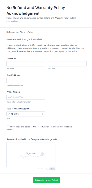 No Refund And Warranty Policy Acknowledgment Form Template