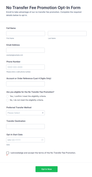 No Transfer Fee Promotion Opt In Form Template