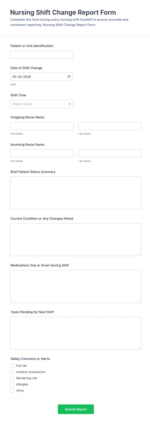 Nursing Shift Change Report Form Template